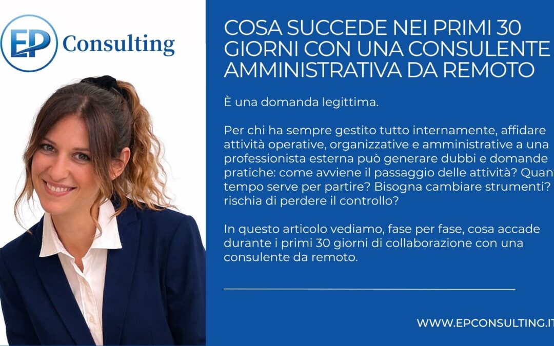 Cosa succede nei primi 30 giorni con una consulente amministrativa da remoto