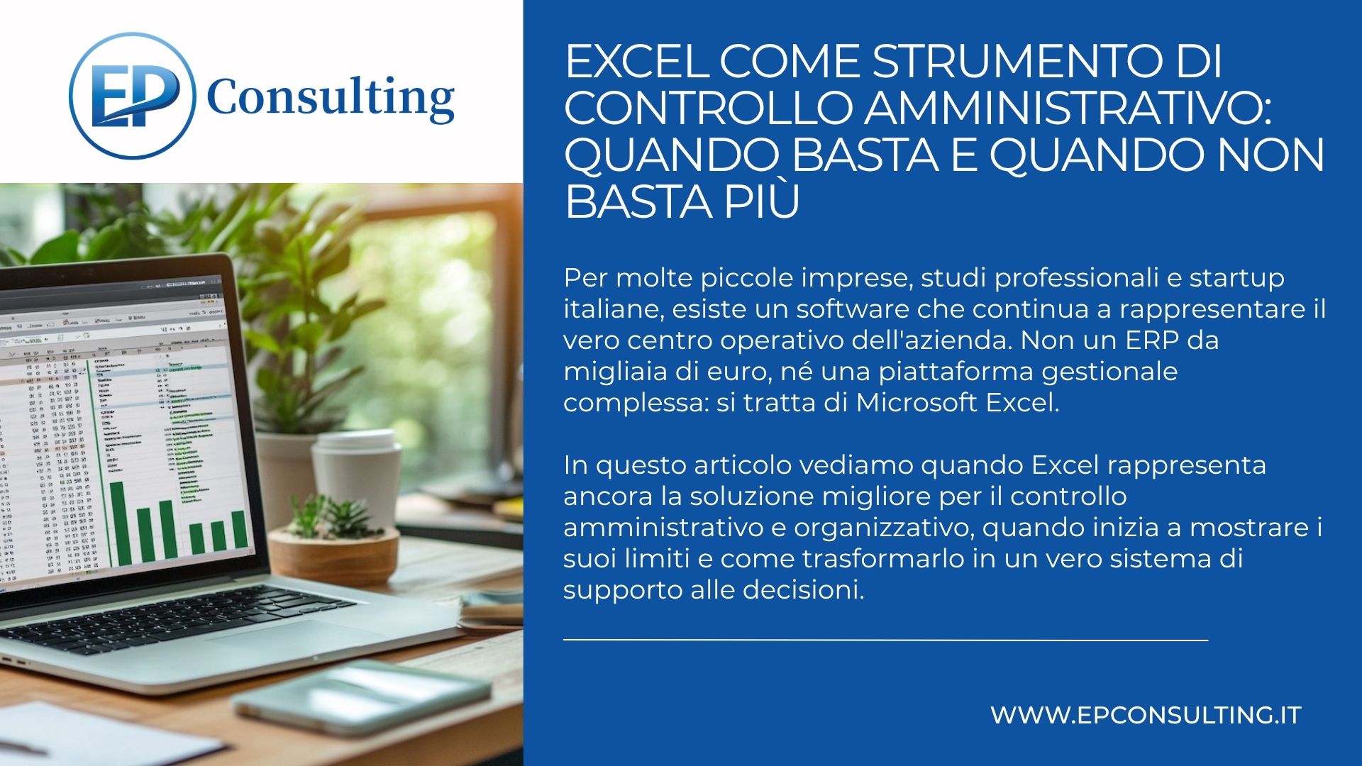 Excel come strumento di controllo amministrativo: quando basta e quando non basta più