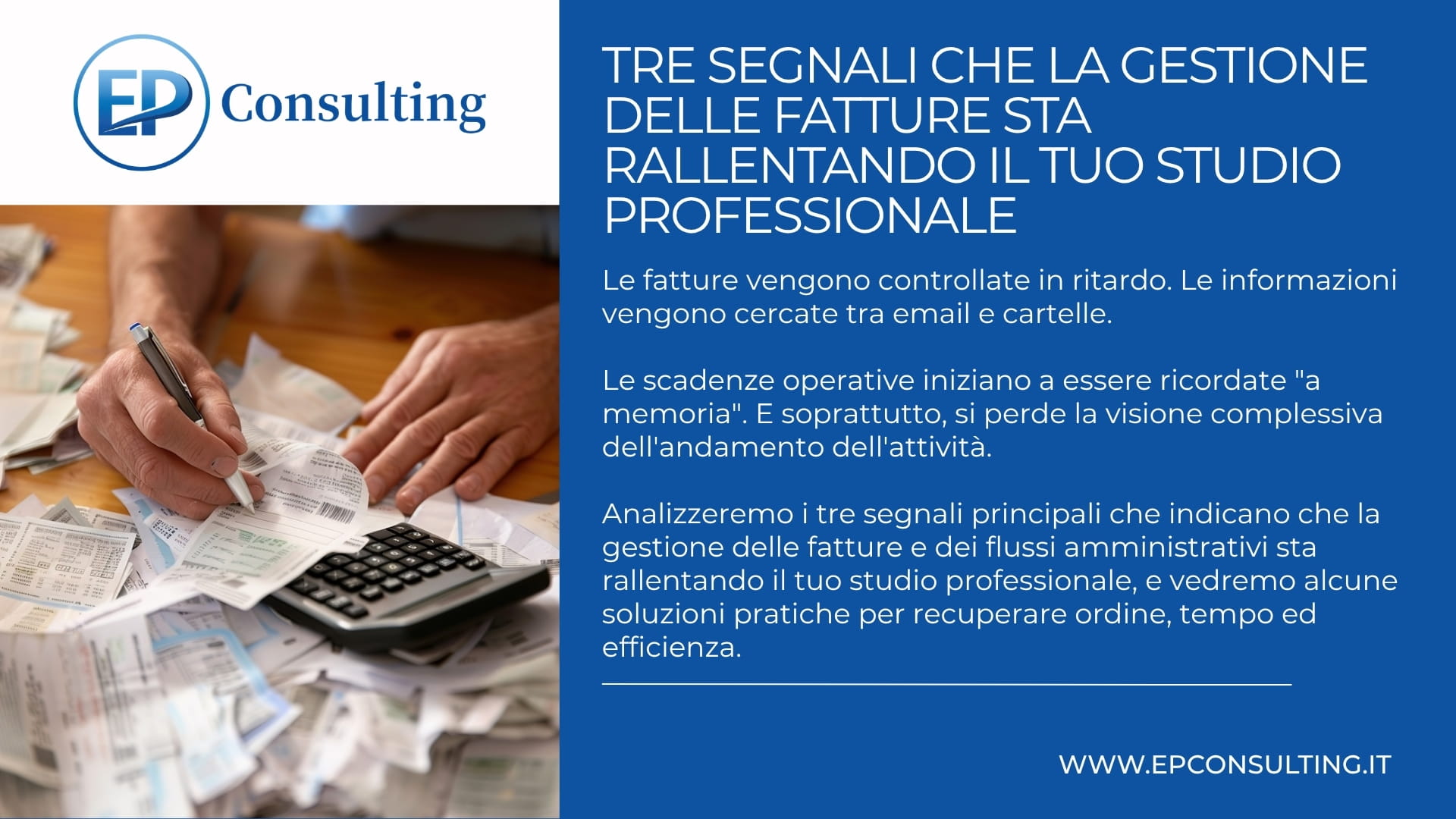 Tre segnali che la gestione delle fatture sta rallentando il tuo studio professionale