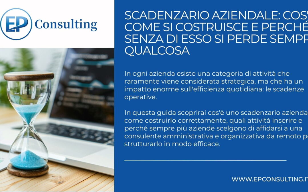 Scadenzario aziendale: cos’è, come si costruisce e perché senza di esso si perde sempre qualcosa