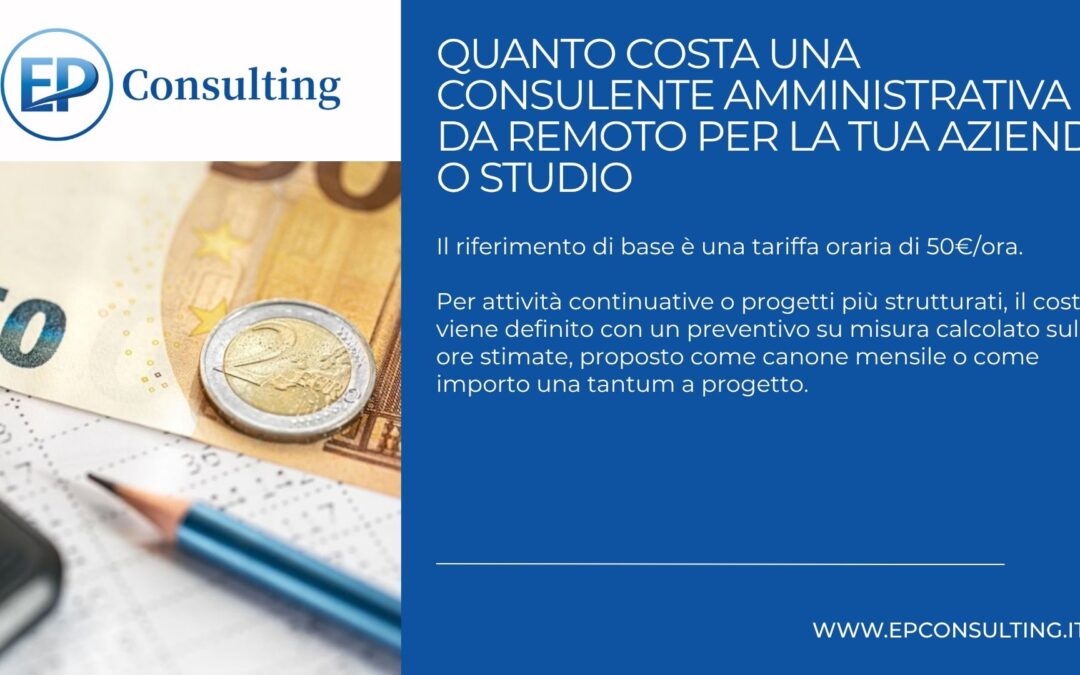 Quanto costa una consulente amministrativa da remoto | EP Consulting